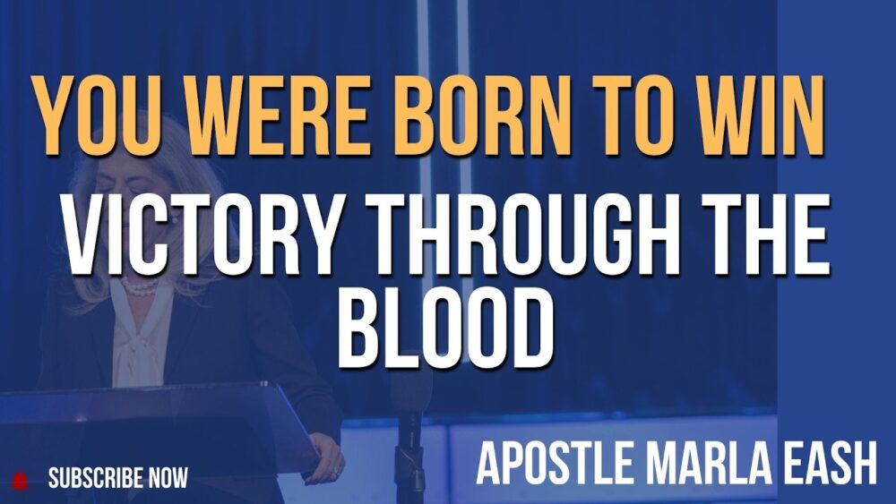 You Were Born to Win: Victory Through the Blood of Jesus  Image