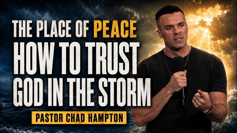 How To Trust God In The Storm: The PLACE of Peace Image